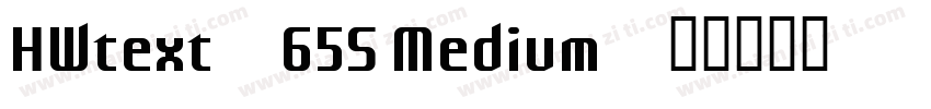 HWtext-65S Medium字体转换